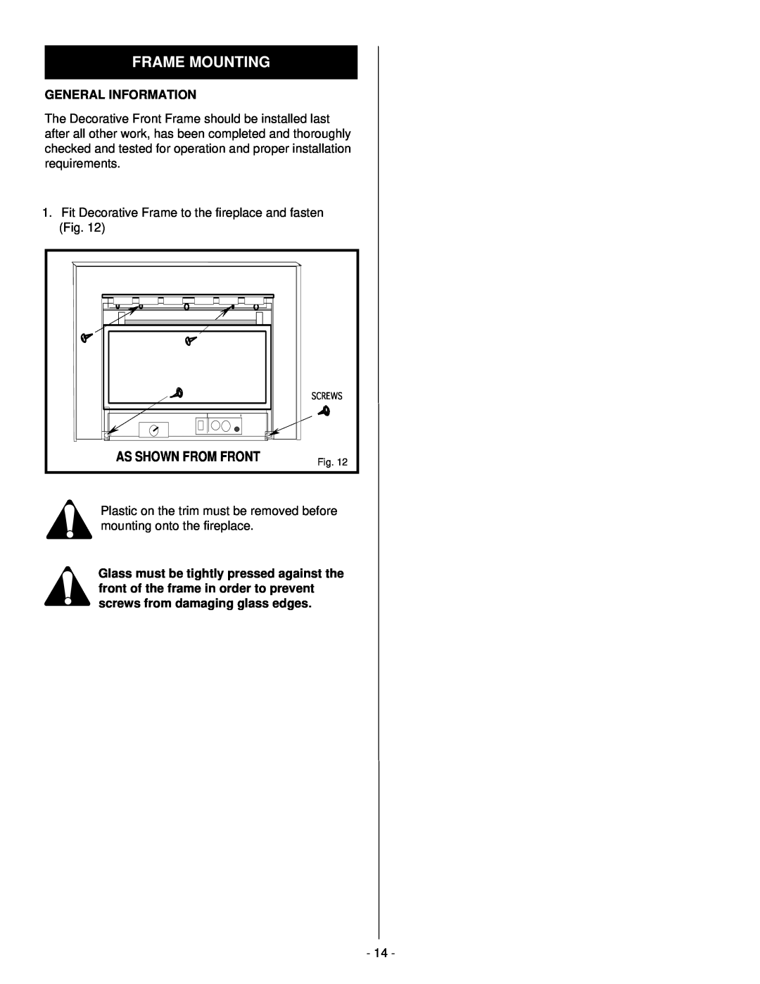 Majestic Appliances HE32EF installation instructions Frame Mounting, As Shown From Front 