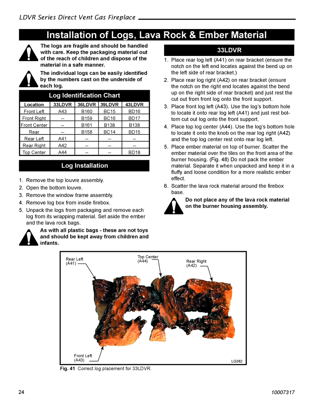 Majestic Appliances LDVR1 Installation of Logs, Lava Rock & Ember Material, Log Identiﬁcation Chart, Log Installation 