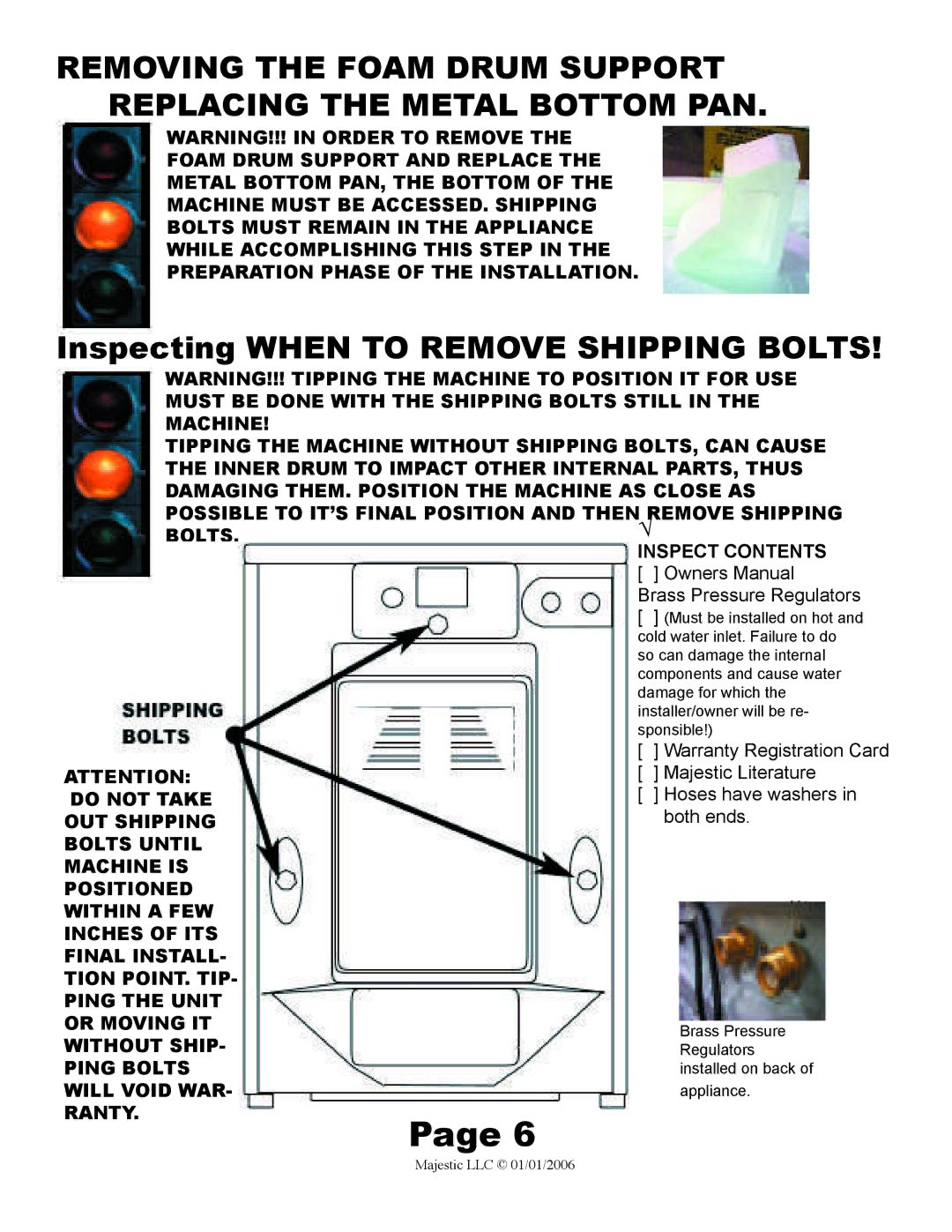 Majestic Appliances MJ-9000VG owner manual Inspecting When to Remove Shipping Bolts, Brass Pressure Regulators 