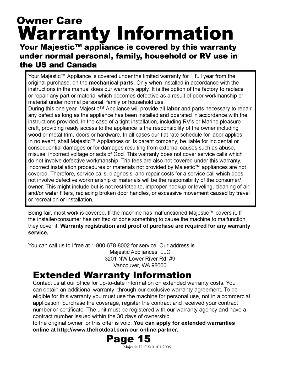 Majestic Appliances MJ-9200D owner manual Extended Warranty Information 