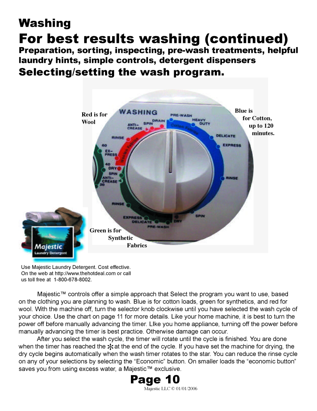 Majestic Appliances MJ-9200W owner manual For best results washing, Selecting/setting the wash program 