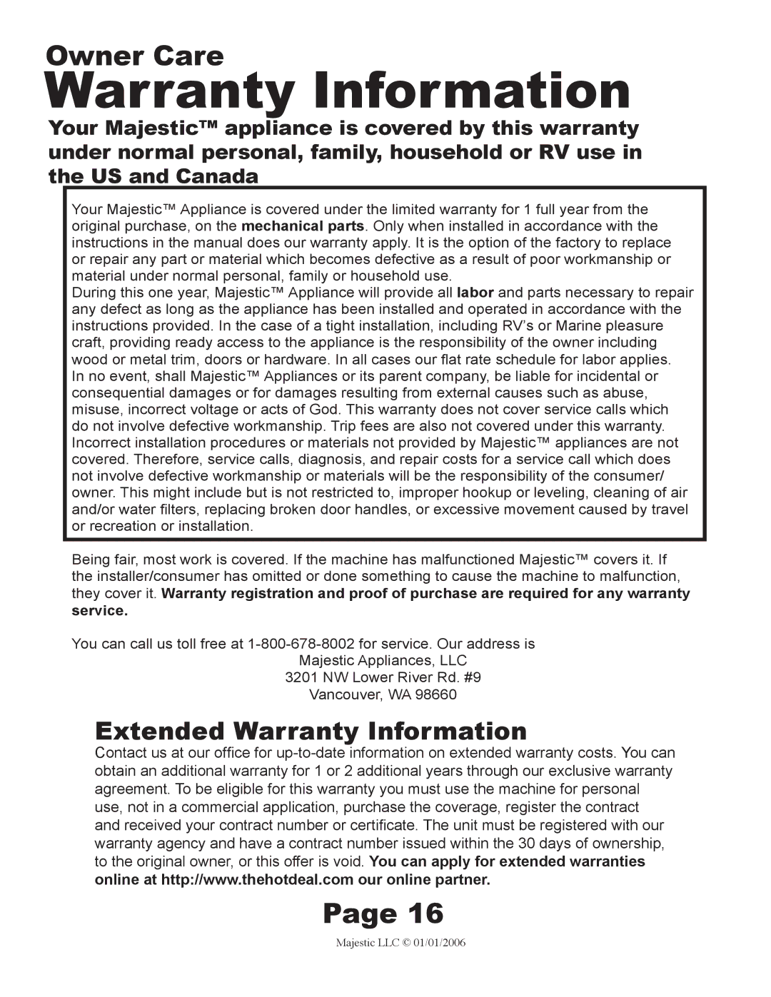 Majestic Appliances MJ-9900 owner manual Extended Warranty Information 