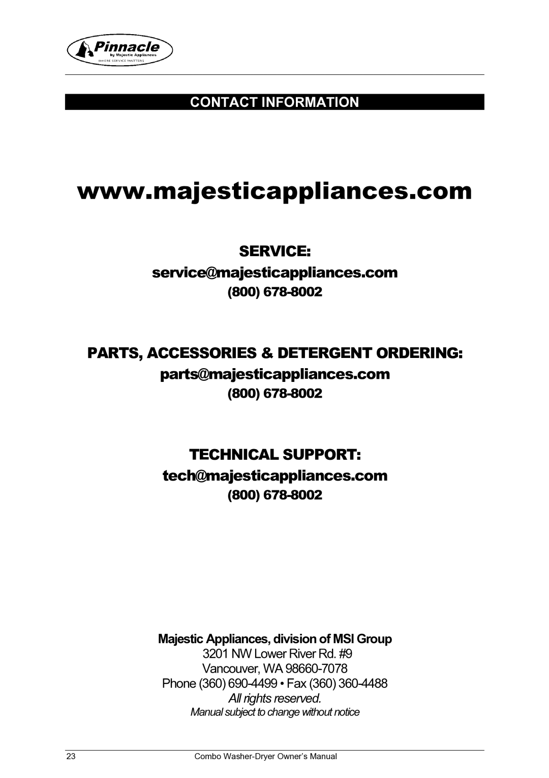 Majestic Appliances mj9050v, MJ9950 owner manual Technical Support, Contact Information 