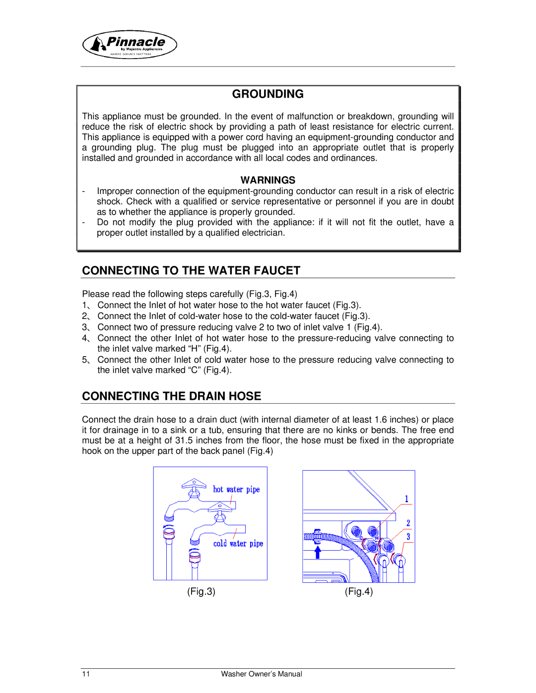 Majestic Appliances MJ9250W owner manual Grounding, Connecting to the Water Faucet, Connecting the Drain Hose 