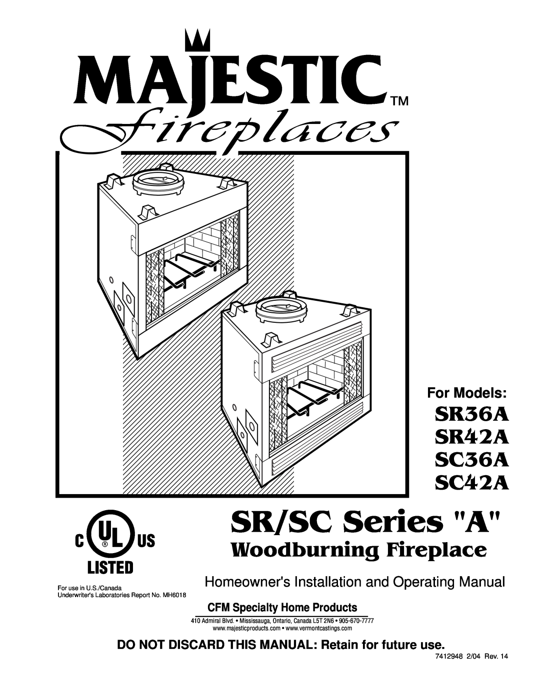 Majestic Appliances SC36A manual DO NOT DISCARD THIS MANUAL Retain for future use, CFM Specialty Home Products, SR36A 