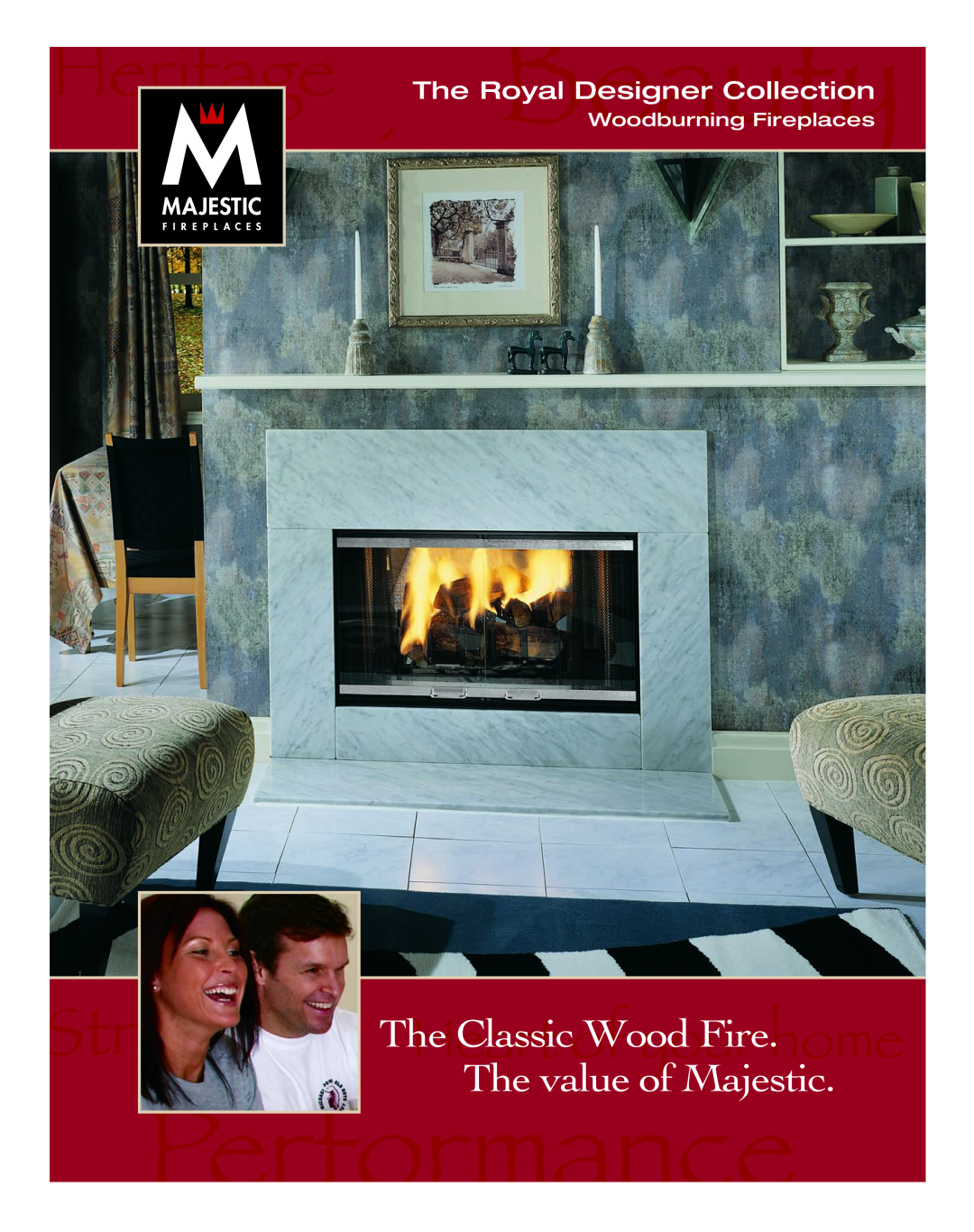 Majestic Appliances STR33, STR36, STR42 manual The Classic WoodFire. The value of Majestic, The Royal Designer Collection 