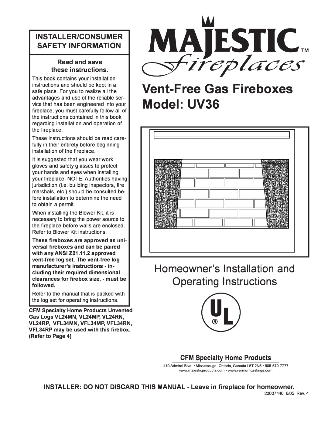 Majestic Appliances installation instructions Vent-FreeGas Fireboxes Model UV36, CFM Specialty Home Products 