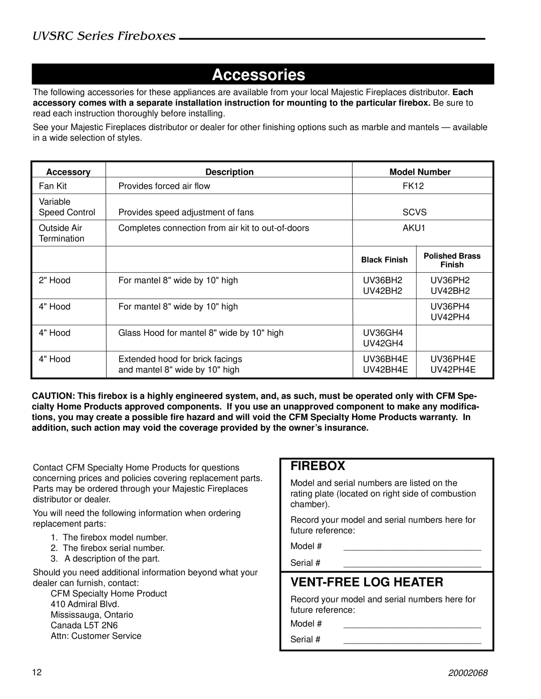 Majestic Appliances UVSRC42, UVSRC36 dimensions Accessories, Accessory Description Model Number 