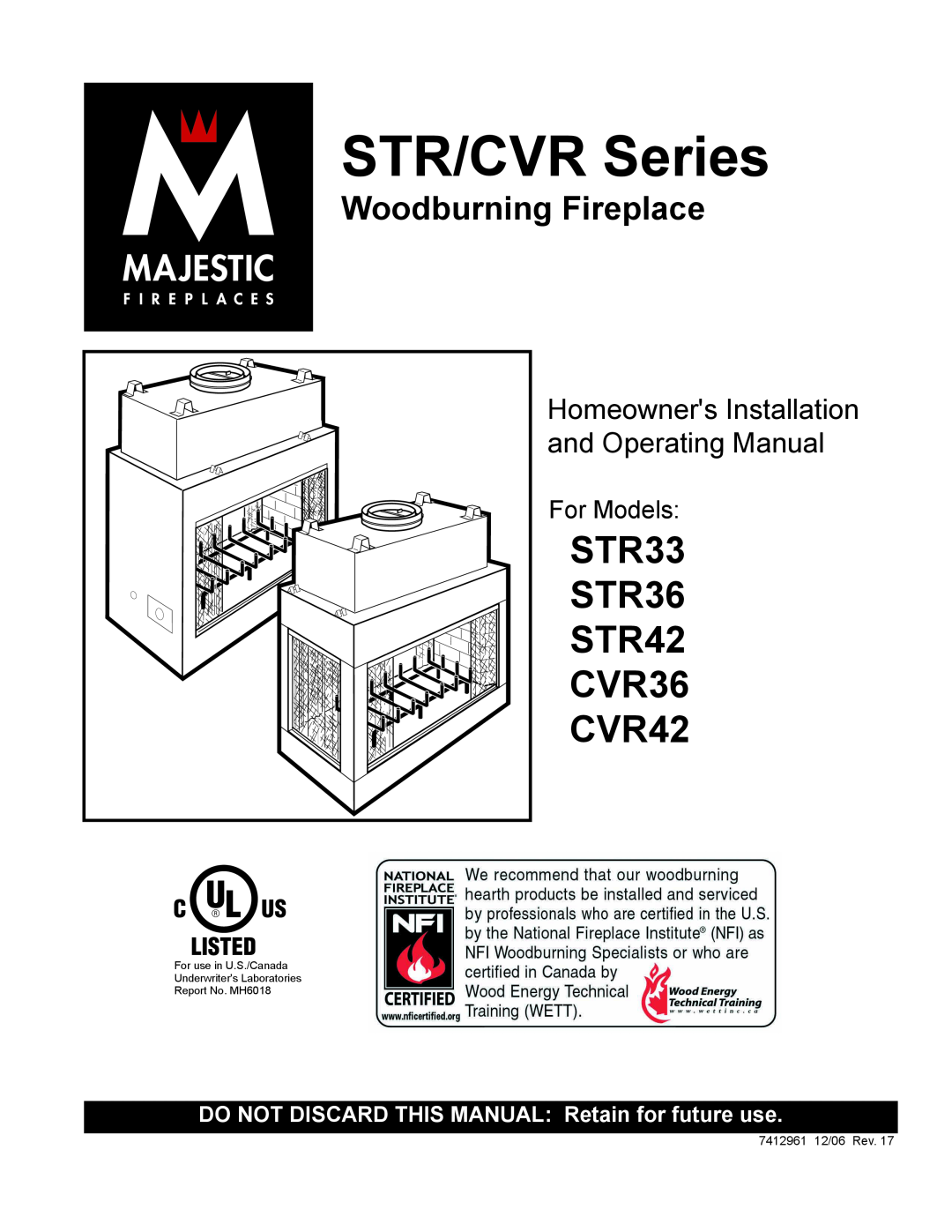 Majestic manual STR33 STR36 STR42 CVR36 CVR42, DO NOT DISCARD THIS MANUAL Retain for future use, STR/CVR Series 
