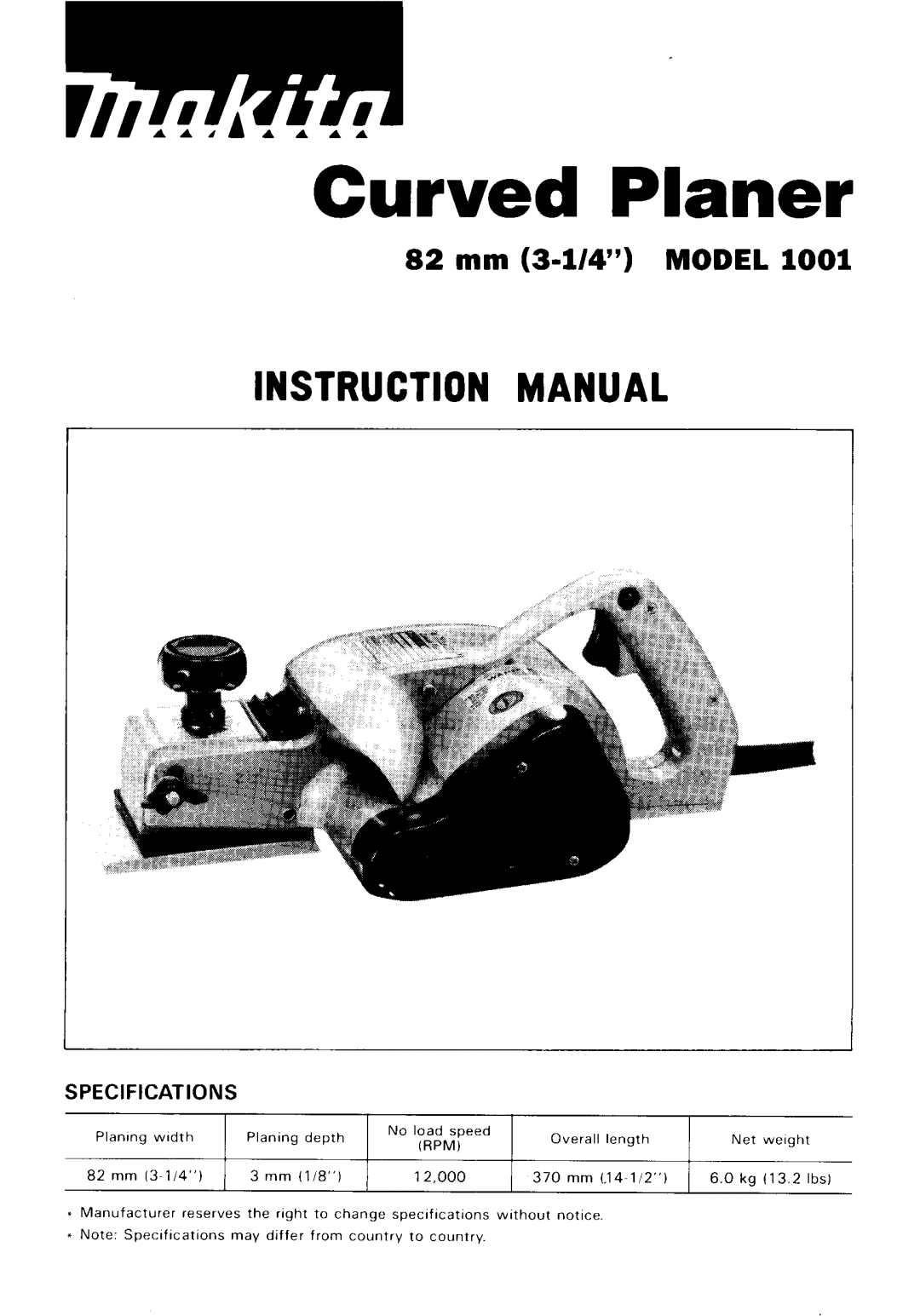 Makita 1001 instruction manual Curved Planer 