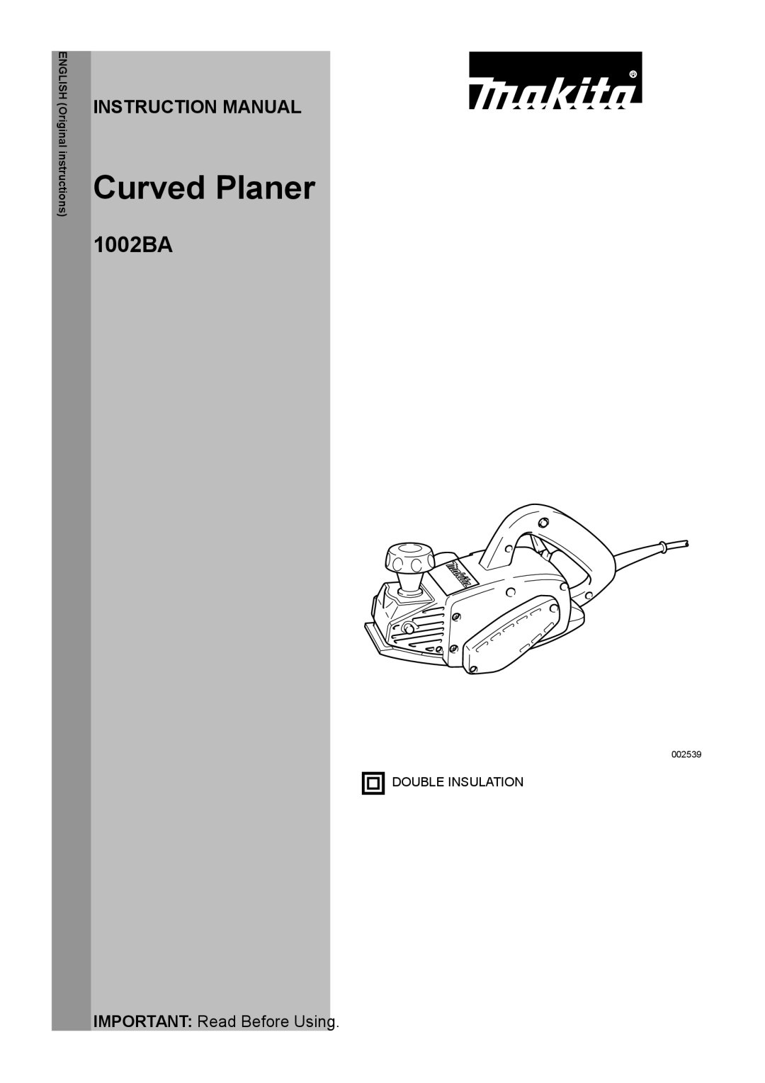 Makita 1002BA instruction manual Curved Planer 