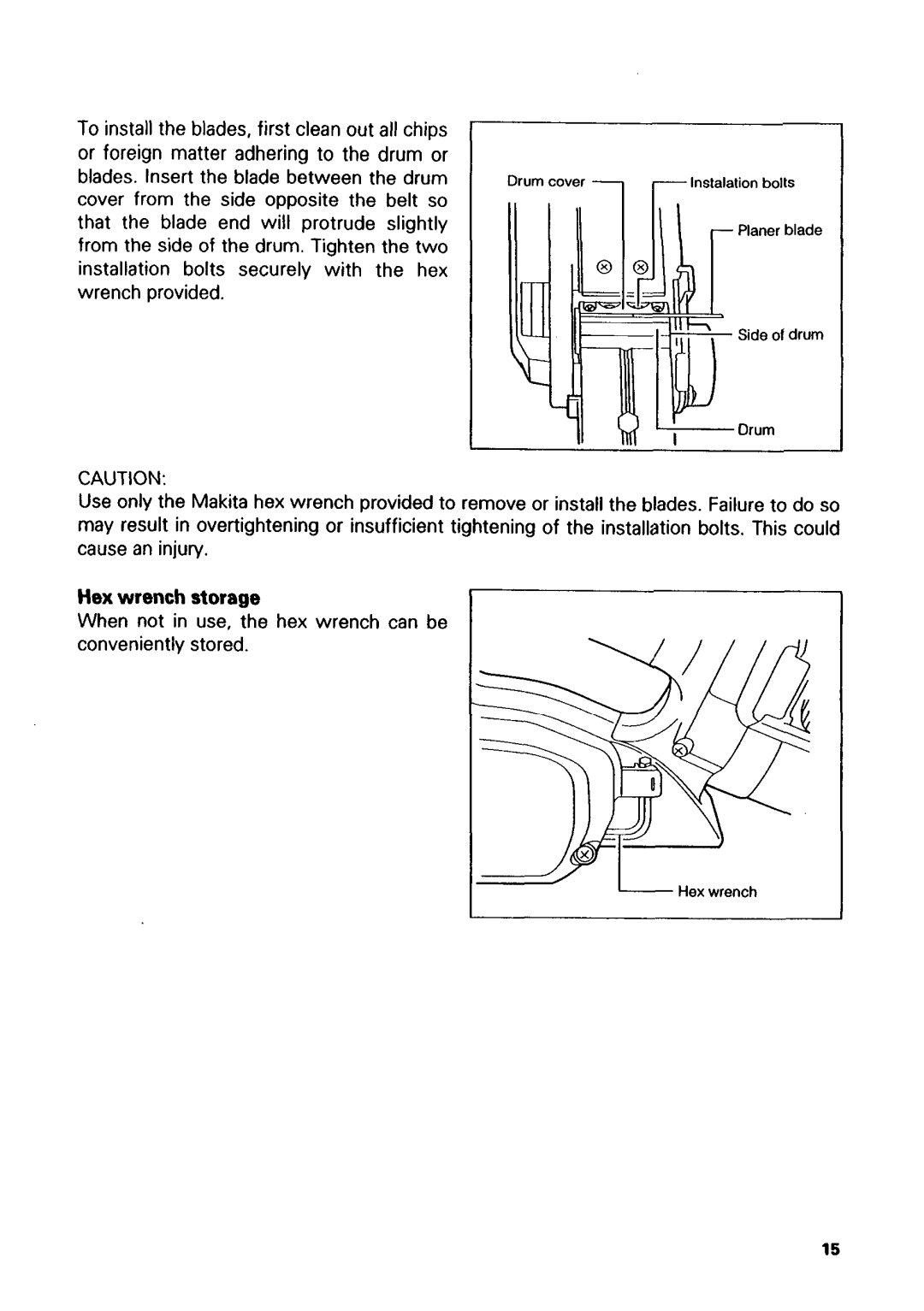 Makita 1051D instruction manual Hex wrench storage 