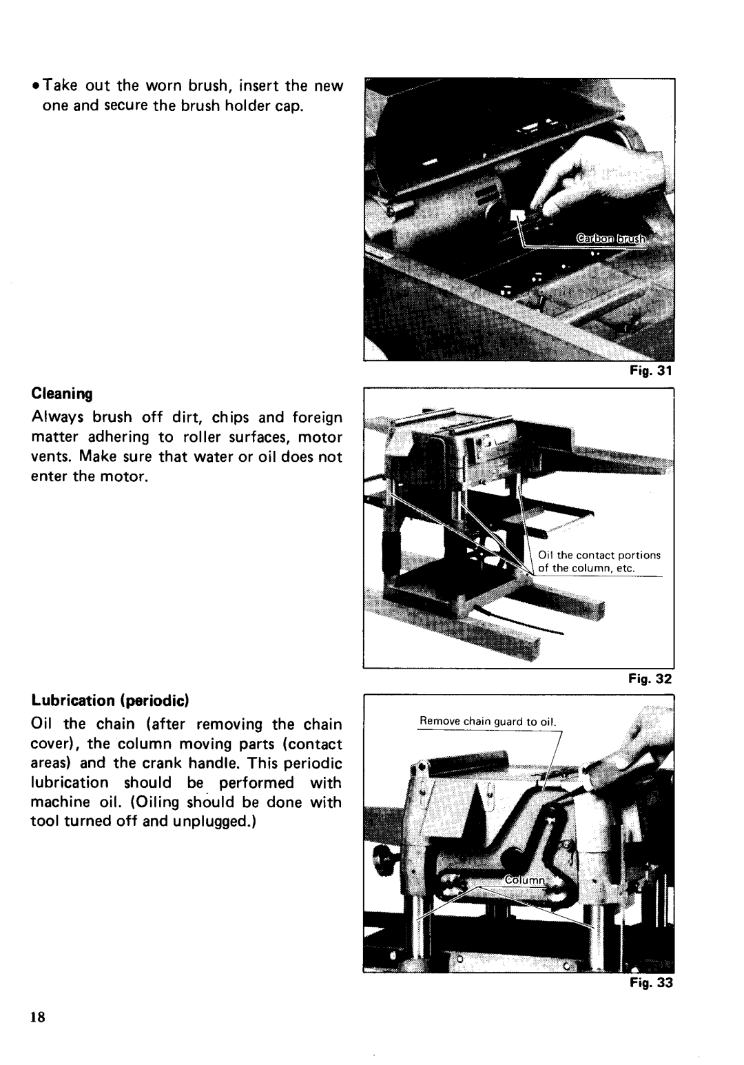 Makita 2030N instruction manual Remove chain guard to 