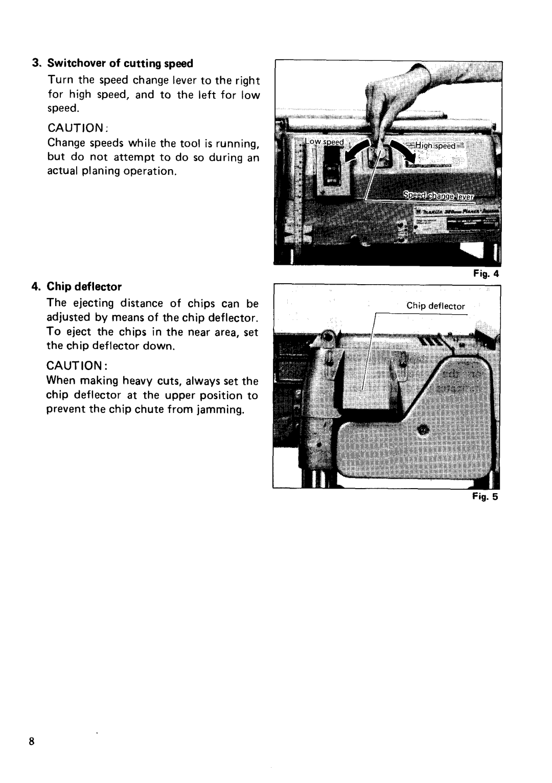 Makita 2030N instruction manual Chip deflector 