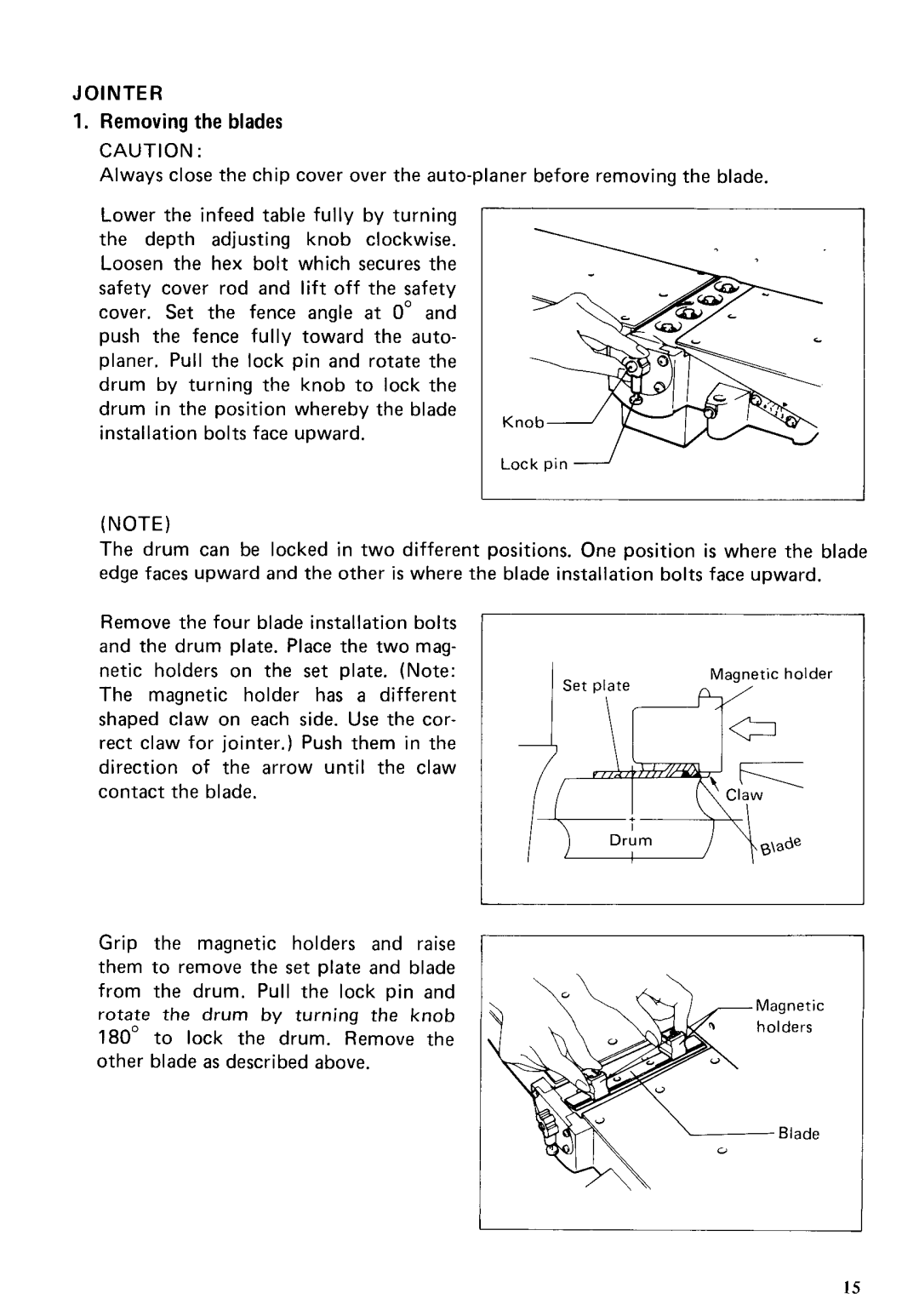 Makita 2030S instruction manual Removing the blades 