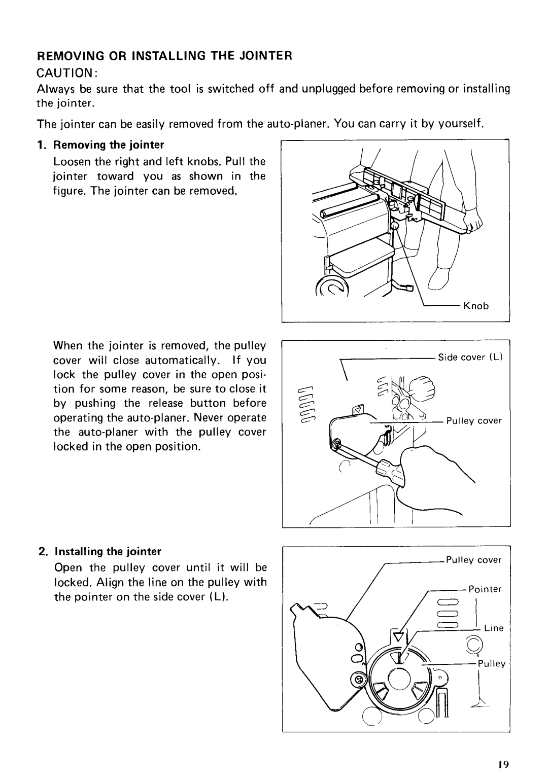 Makita 2030S instruction manual Removing or Installing the Jointer 