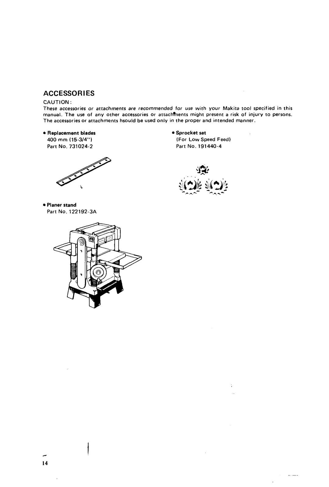 Makita 2040 instruction manual Accessor IES 