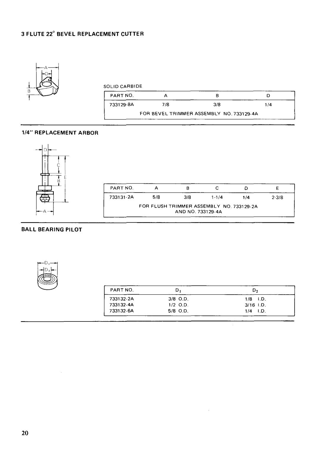 Makita 3702B instruction manual FLUTE 22 BEVEL REPLACEMENT CUTTER, Replacement Arbor, Ball Bearing Pilot, 0 . D 