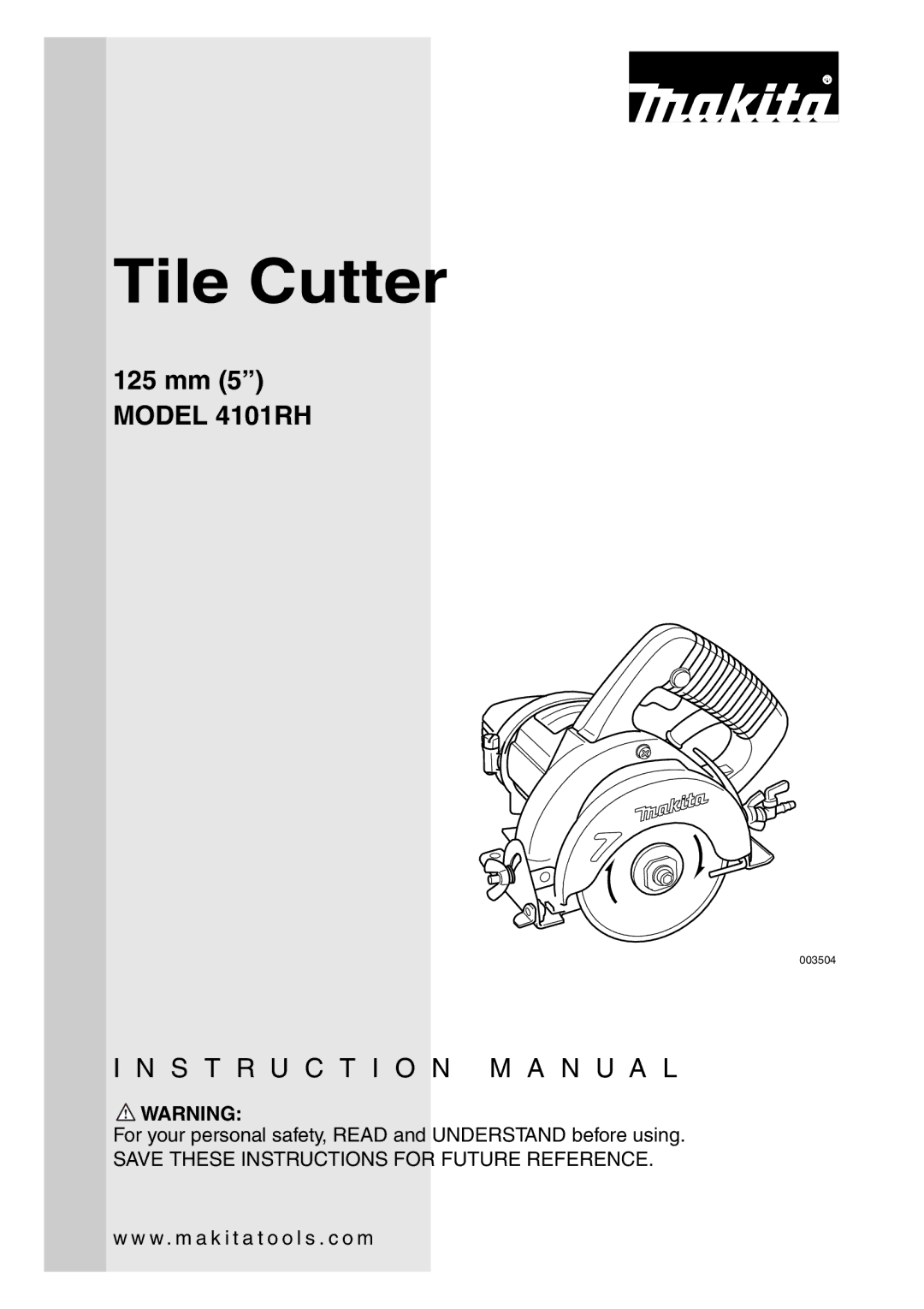 Makita 4101RH instruction manual Tile Cutter 