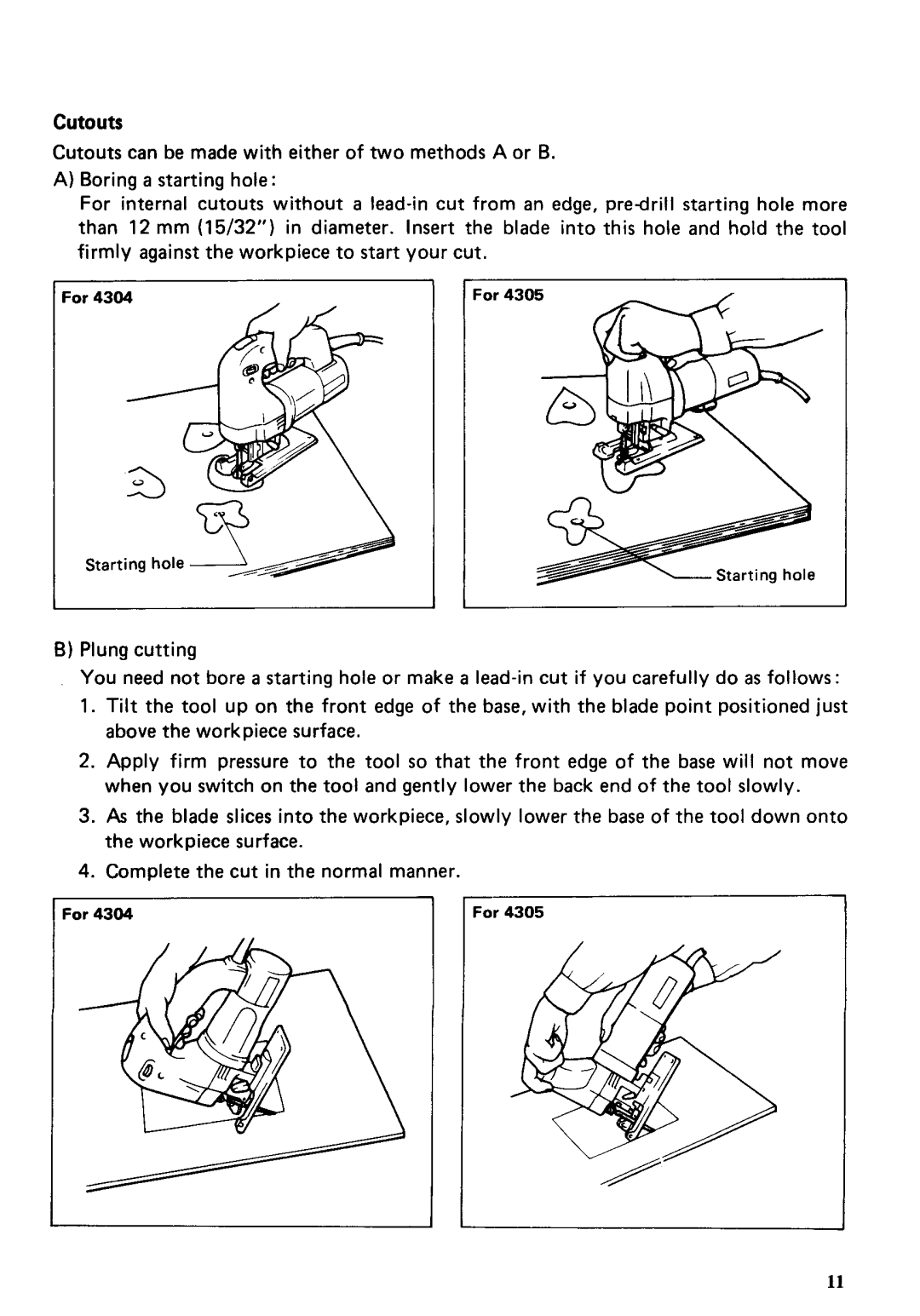 Makita 4304 instruction manual Cutouts 