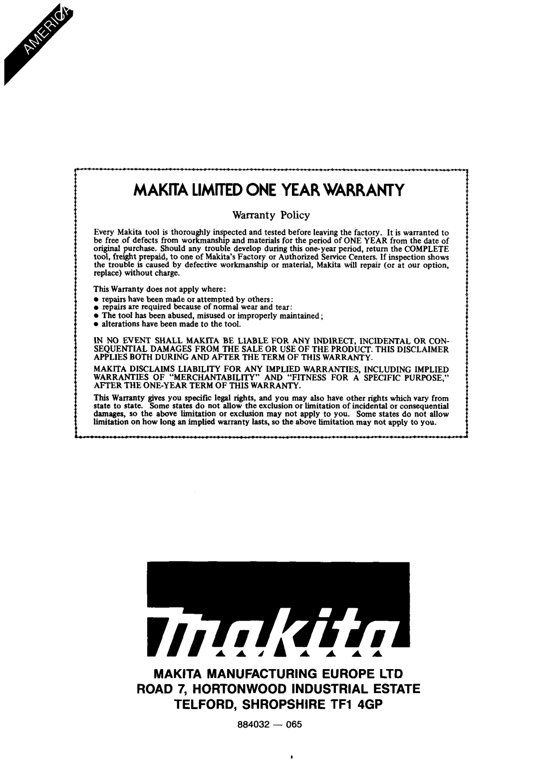 Makita 4304T, 4305T specifications Makita Limitedone Year Warranty 