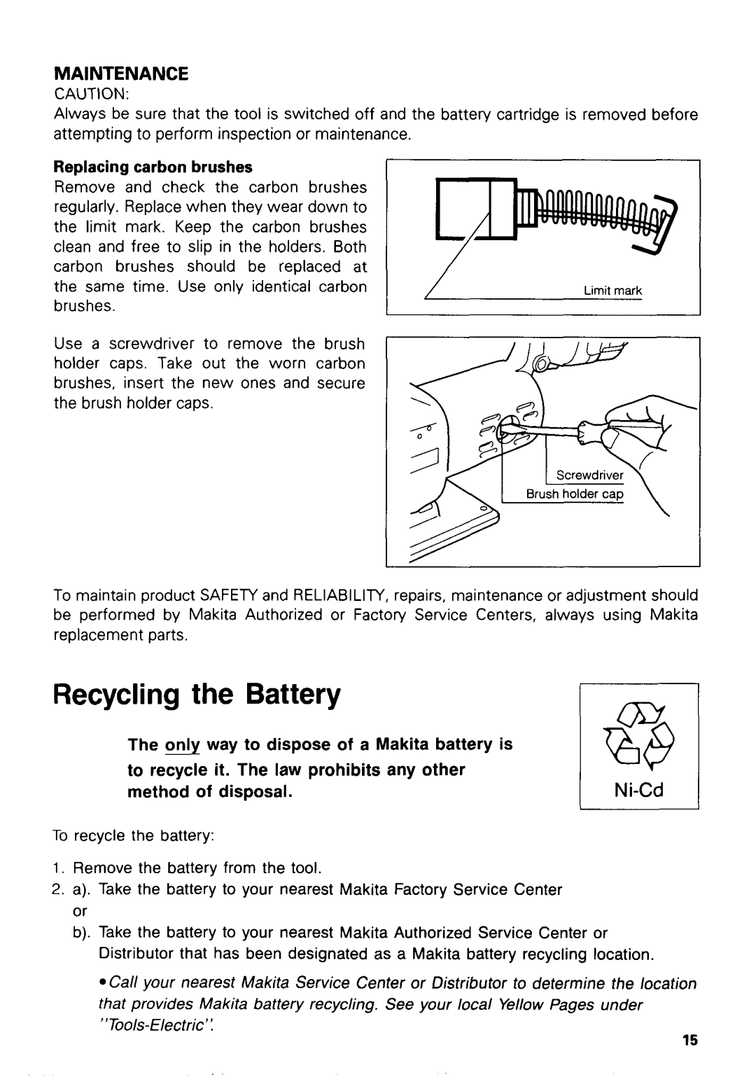 Makita 433ODWA instruction manual Ni-Cd, Maintenance, Recycling the Battery 