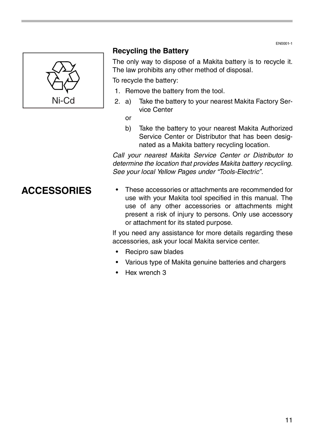 Makita 4390D instruction manual Accessories, Recycling the Battery 