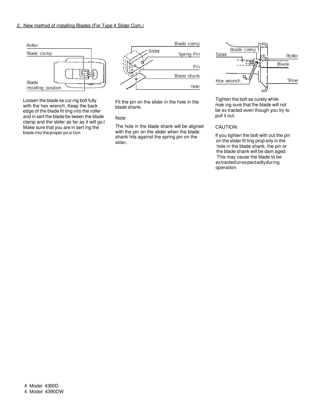 Makita 4390DW manual New method of installing Blades For Type 4 Slider Com 