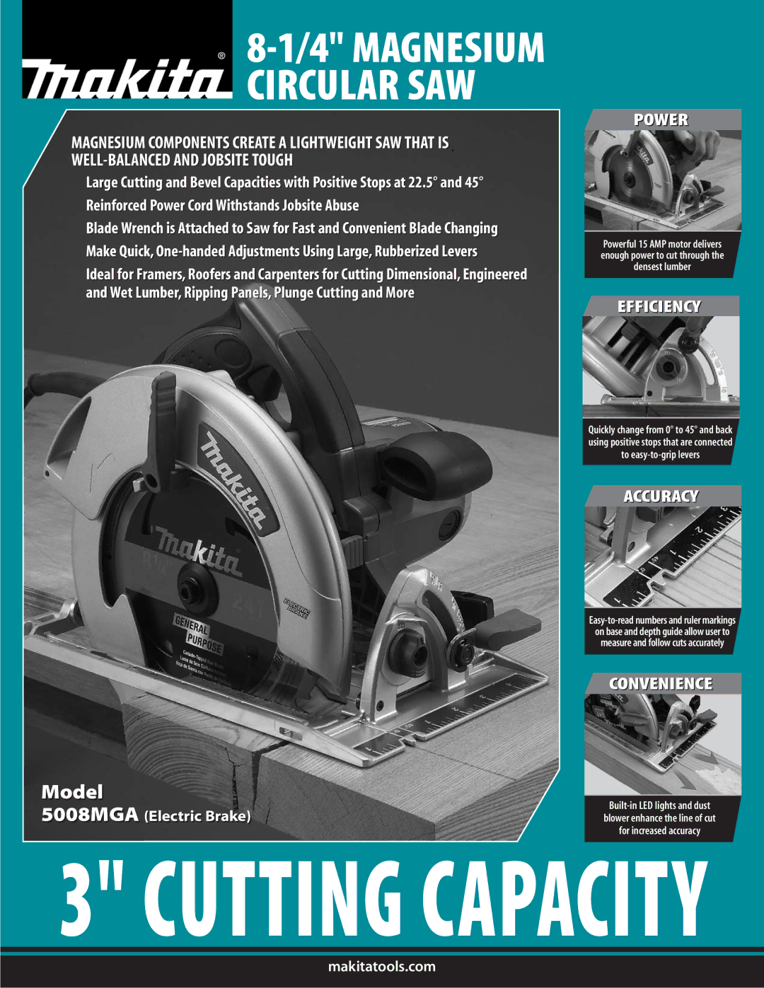 Makita 50008MGA manual Power, Efficiency, Accuracy, Convenience 