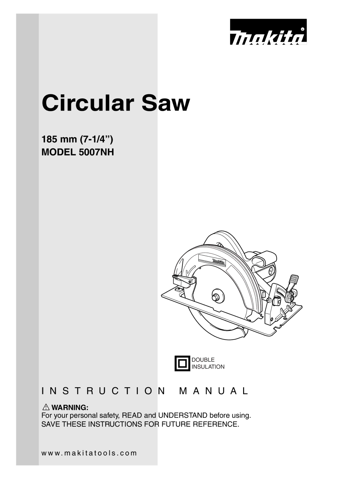 Makita 5007NH instruction manual Circular Saw 