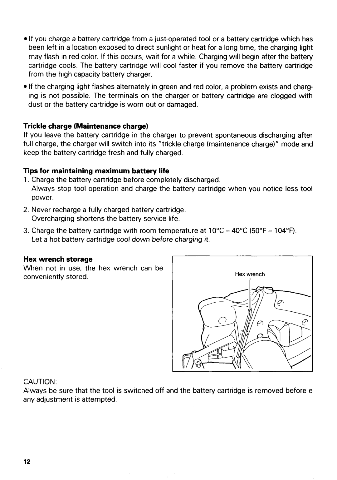 Makita 5026DWB, 5036DWB Trickle charge Maintenancecharge, Tips for maintaining maximum battery life, Hex wrench storage 