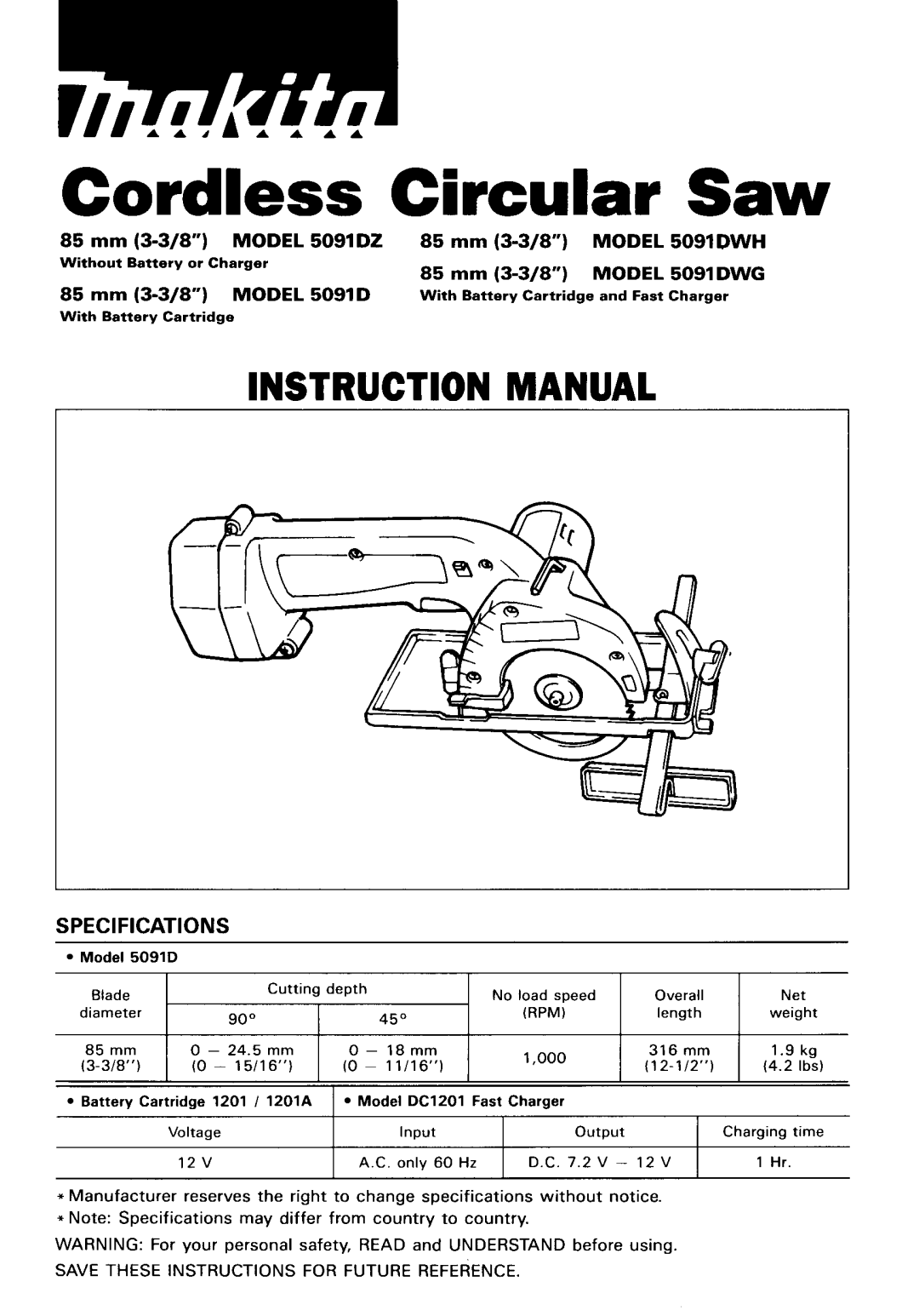 Makita 5091DWG instruction manual Cordless Circular Saw, Instruction Manual, Specifications, mm 3-3/8, MODEL 5091DZ, 85 mm 