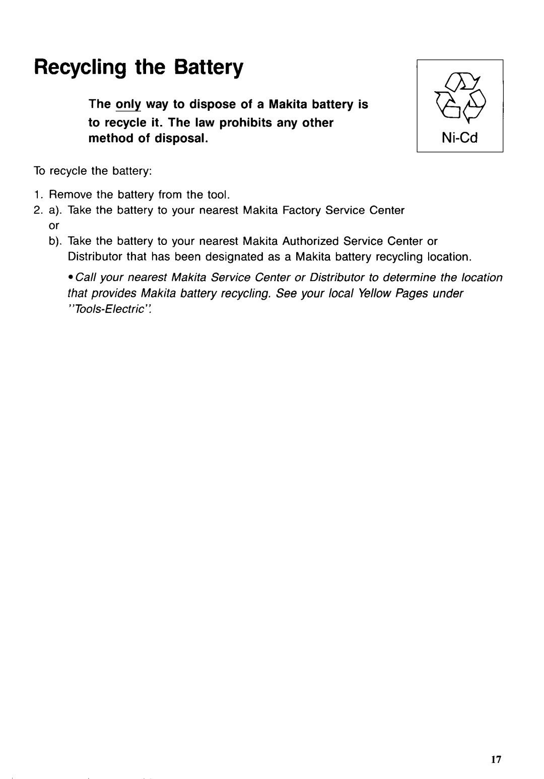 Makita 5093DZ instruction manual Recycling the Battery 