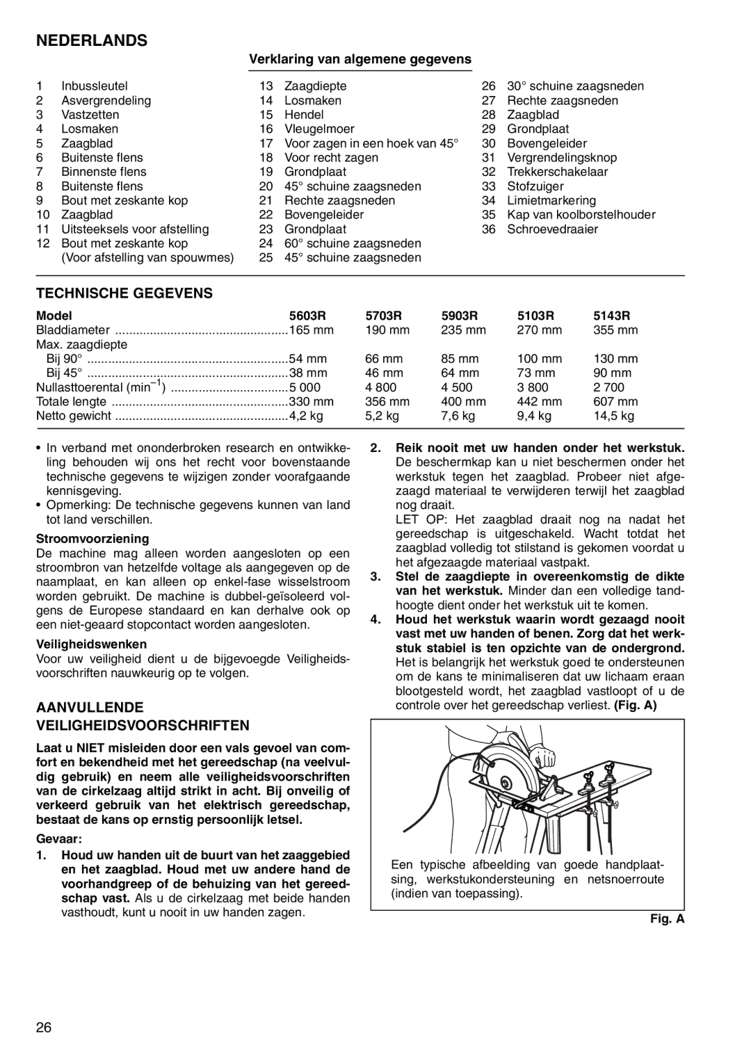 Makita 5143R, 5903R, 5703R Technische Gegevens, Aanvullende Veiligheidsvoorschriften, Verklaring van algemene gegevens 