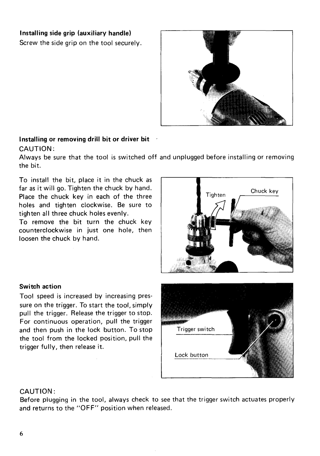 Makita 6000LR instruction manual Installingor removing drill bit or driver bit, Switch action 