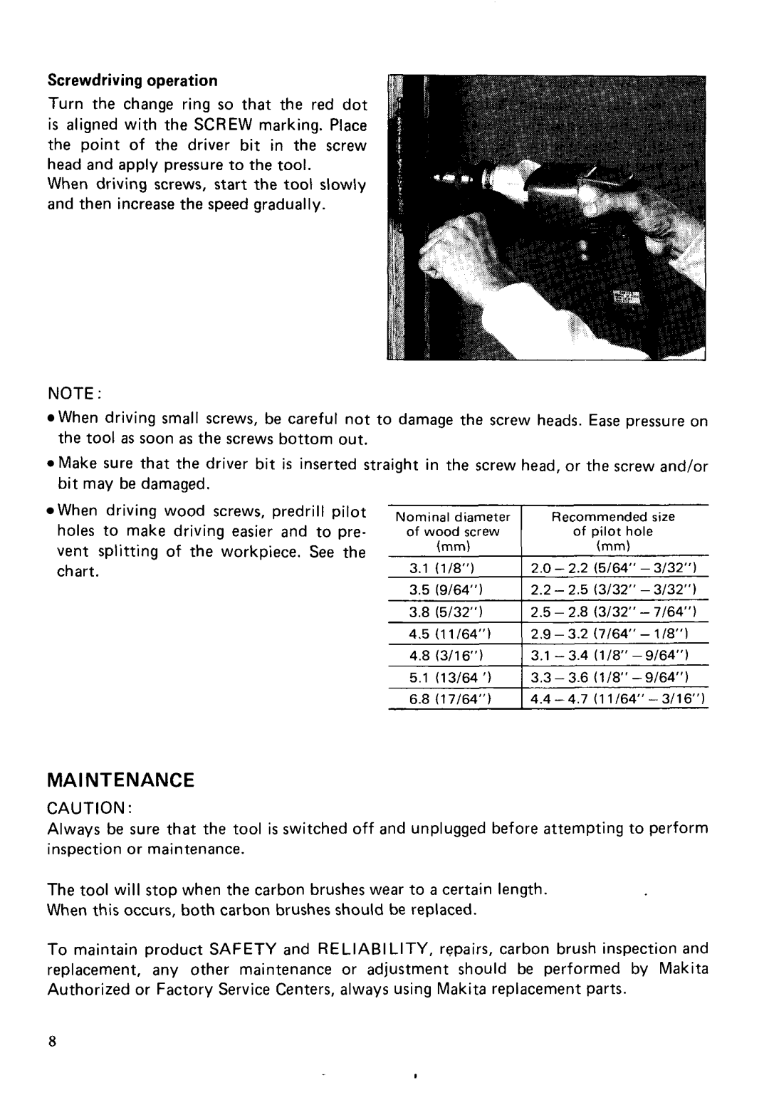 Makita 6000LR instruction manual MA1NTENANCE, Screwdriving operation 