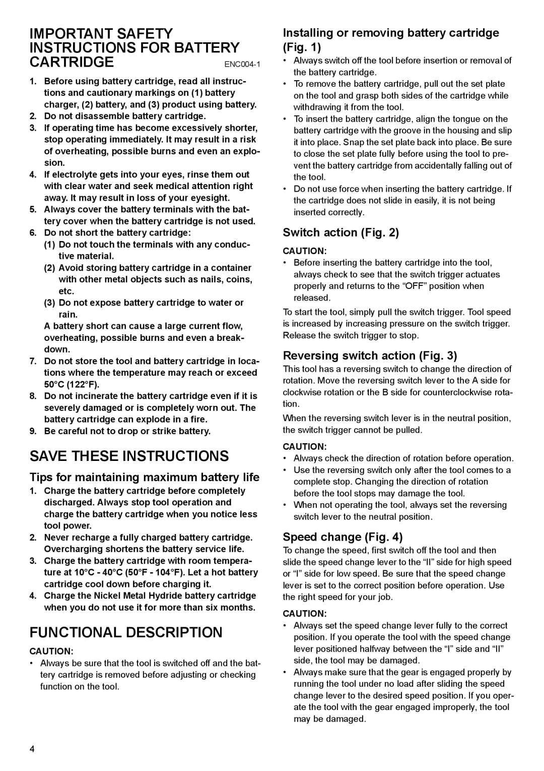 Makita 6019D, 6017D, 6018D instruction manual CARTRIDGEENC004-1, Functional Description 