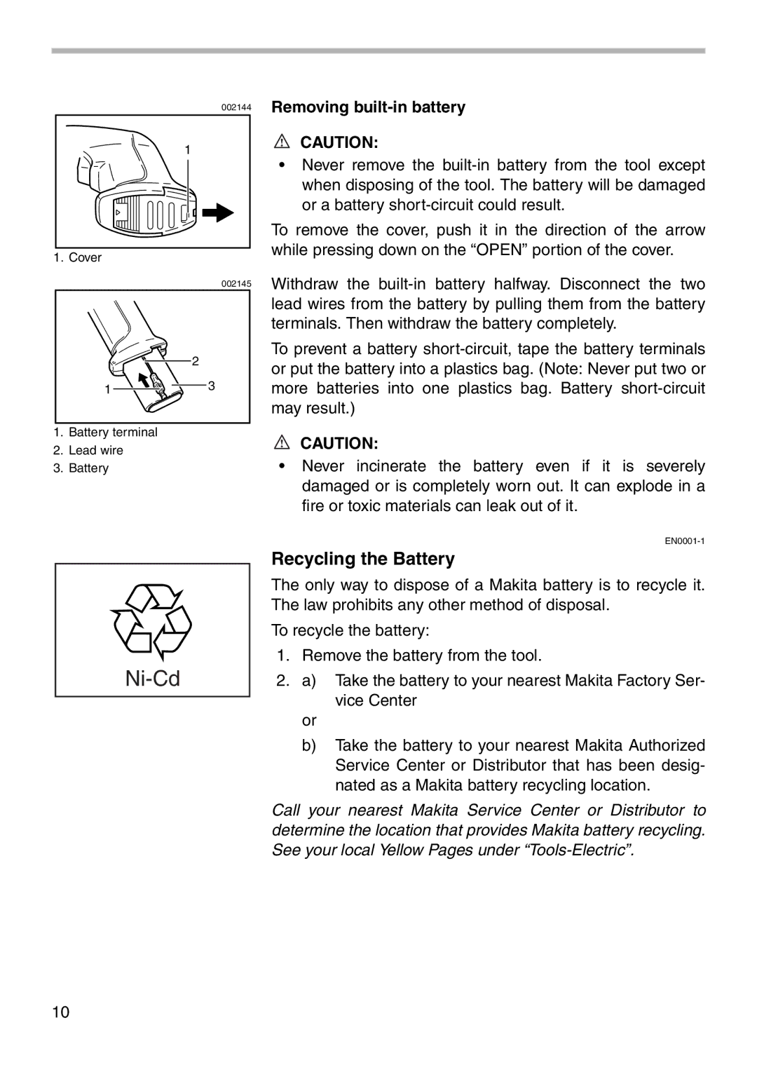 Makita 6043D instruction manual Recycling the Battery, Removing built-in battery 