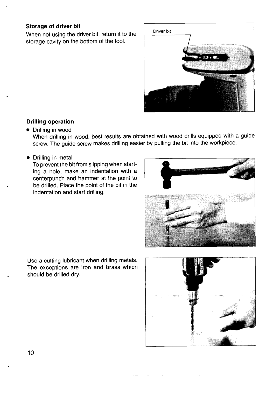 Makita 6070DW instruction manual Storage of driver bit, Drilling operation 