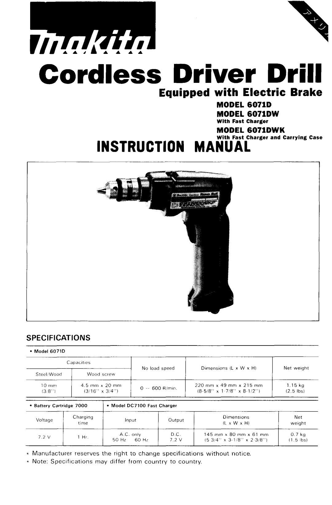Makita 607LDWK dimensions Instruction Manual, Equipped with Electric Brake, Cordless Driver Drill, With Fast Charger, 3~18 