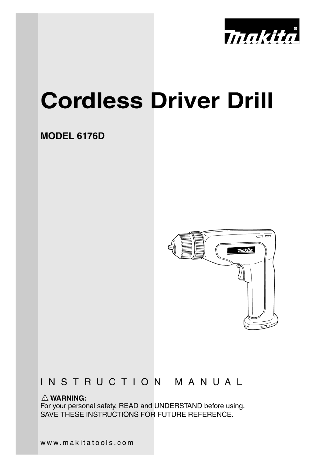 Makita 6176D instruction manual Cordless Driver Drill 