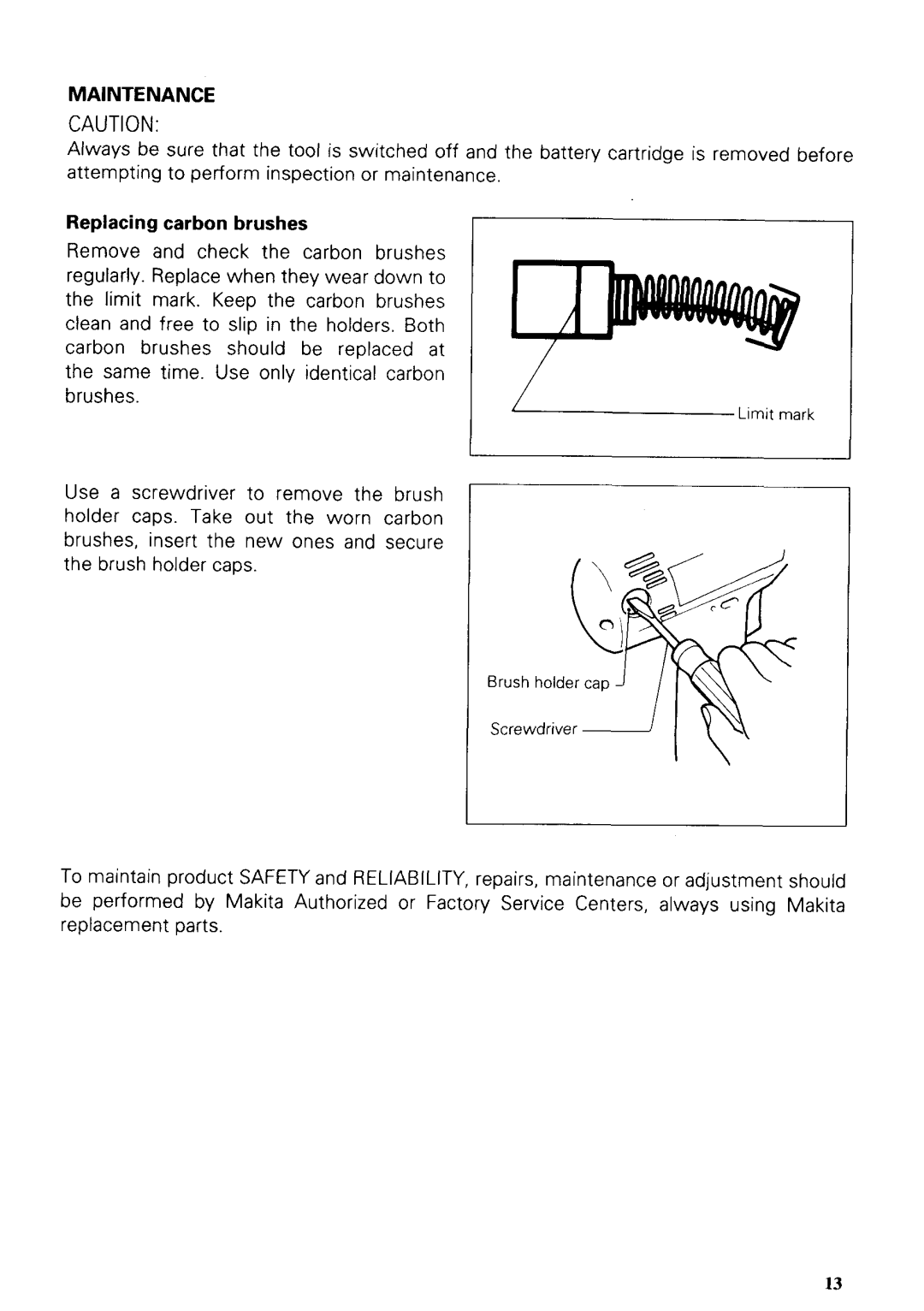 Makita 6203DWAE instruction manual Maintenance, Replacing carbon brushes 