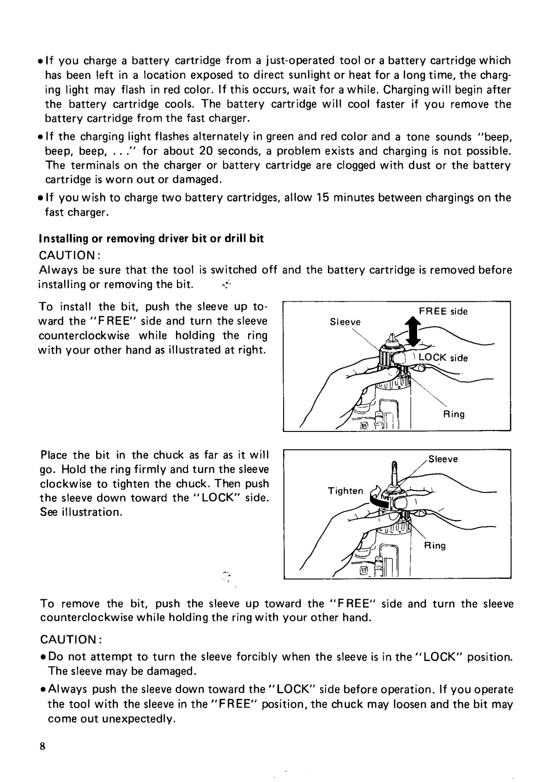 Makita 6212DWG specifications Ward the Free side and turn the sleeve 