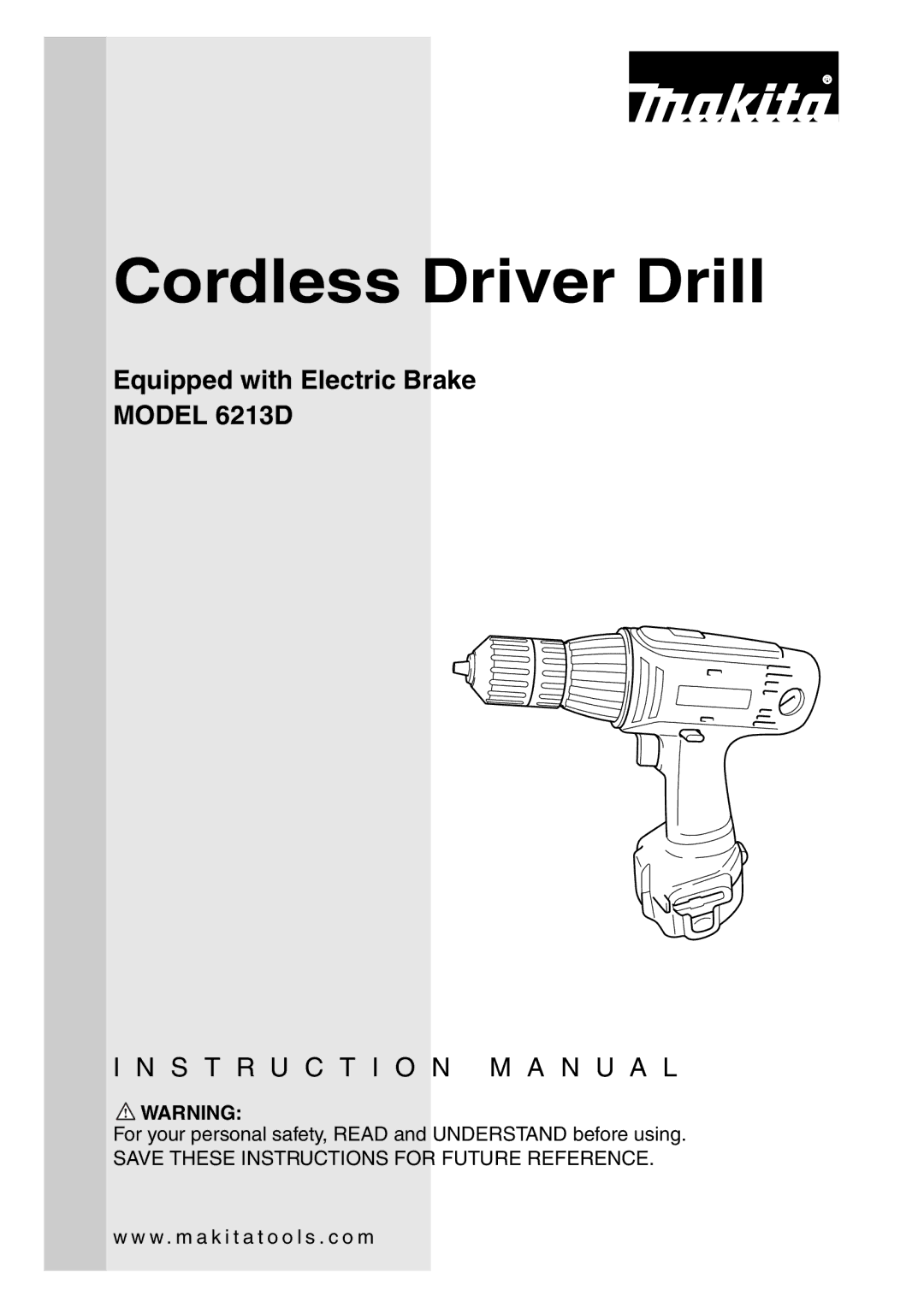 Makita 6213D instruction manual Cordless Driver Drill 