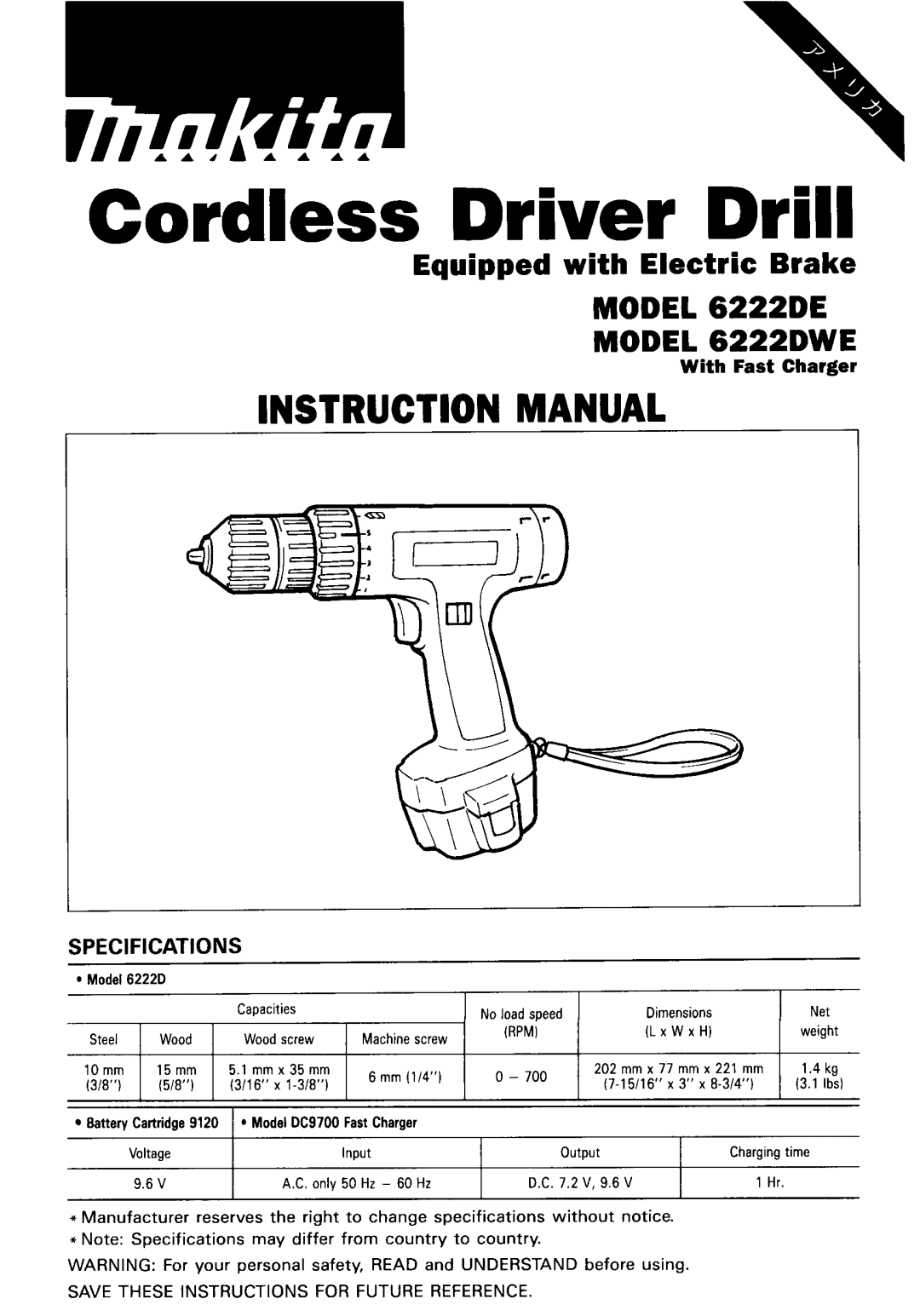 Makita 6222DE instruction manual Cordless Driver Drill, With Fast Charger 