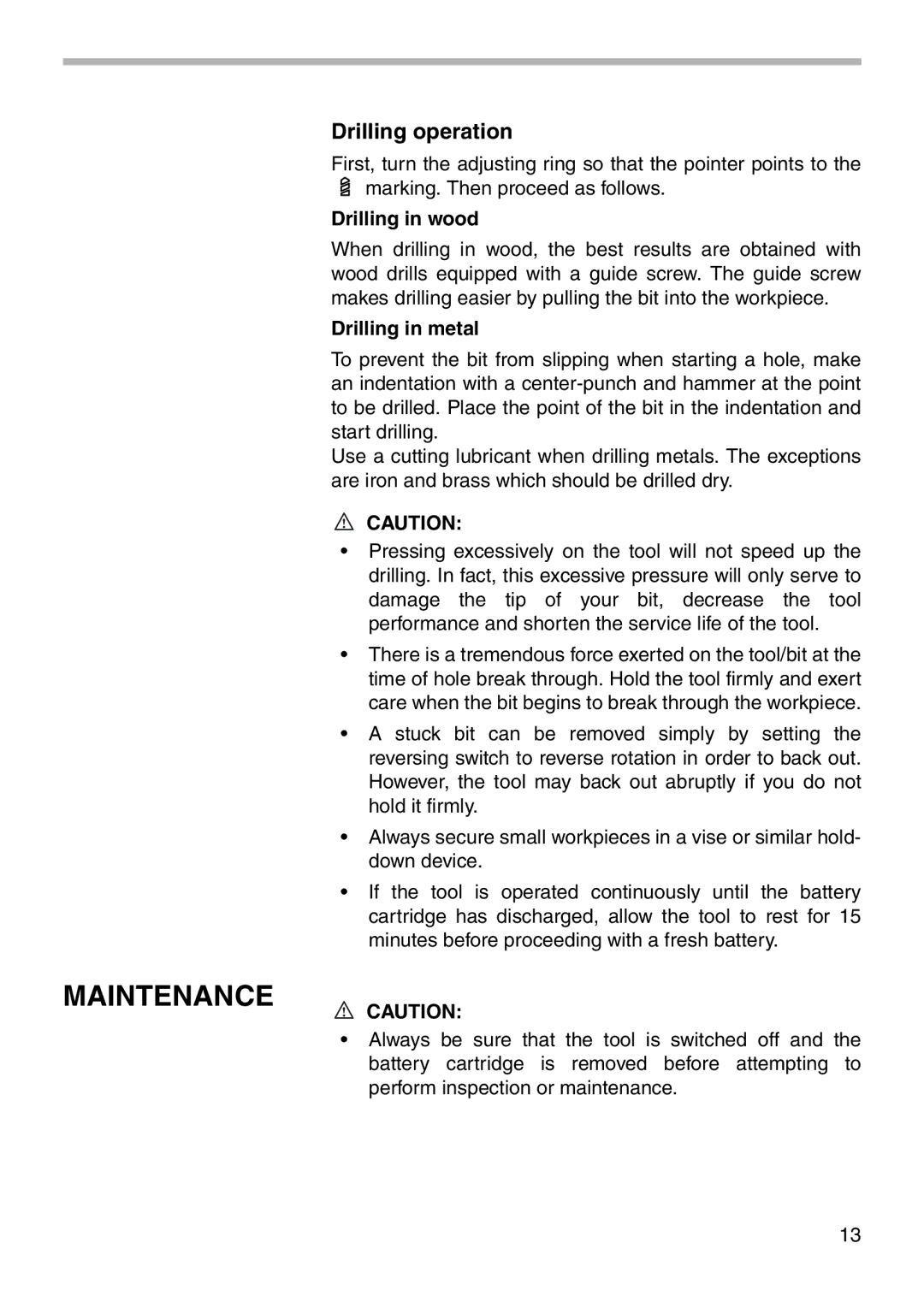 Makita 6227D, 6226D, 6228D instruction manual Maintenance, Drilling operation, Drilling in wood, Drilling in metal 