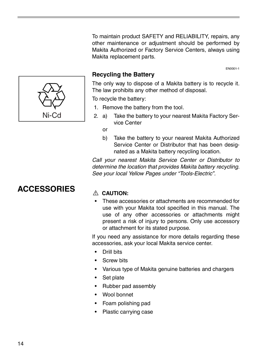 Makita 6228D, 6226D, 6227D instruction manual Accessories, Recycling the Battery 