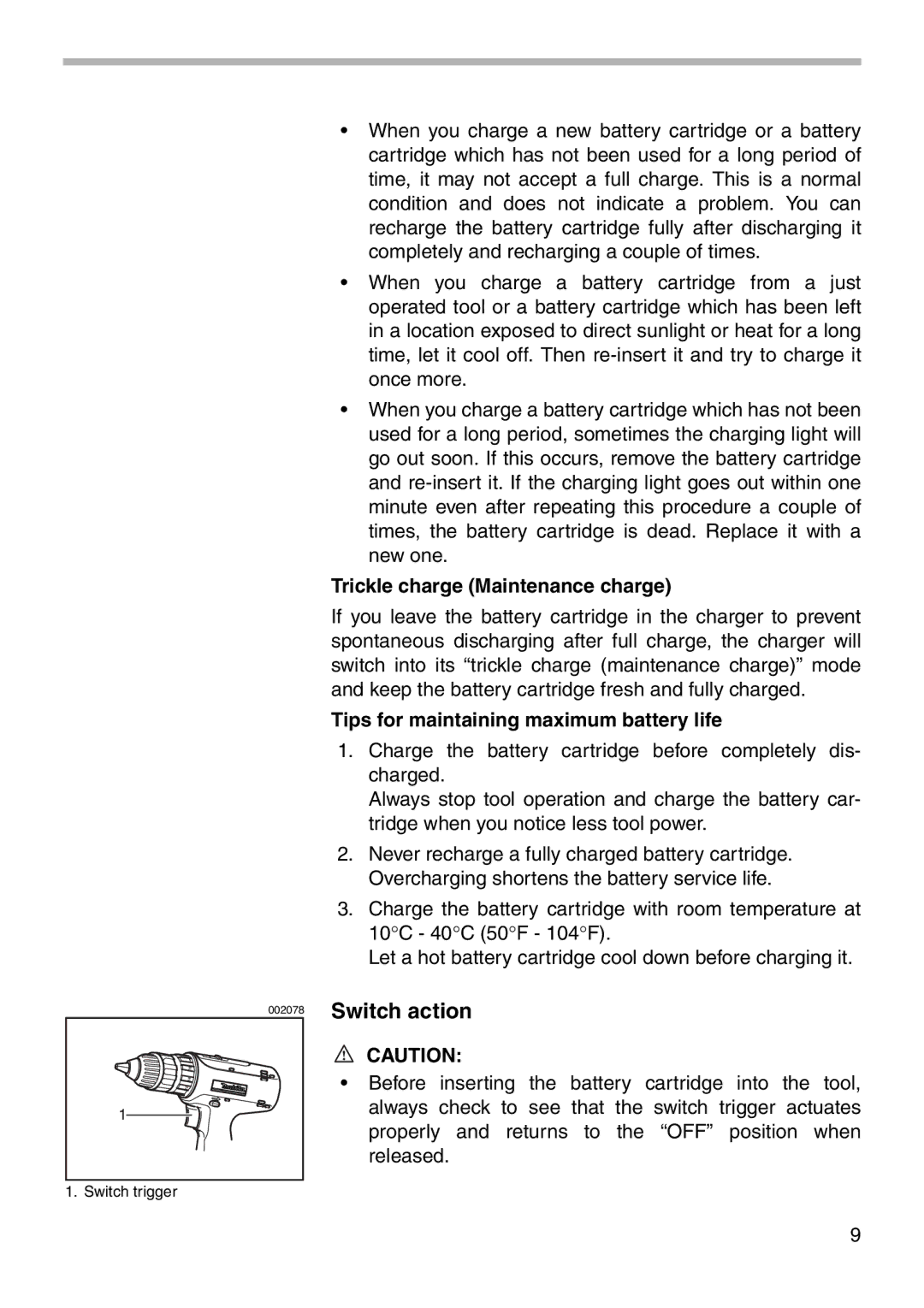 Makita 6226D, 6227D, 6228D Trickle charge Maintenance charge, Tips for maintaining maximum battery life, Switch action 