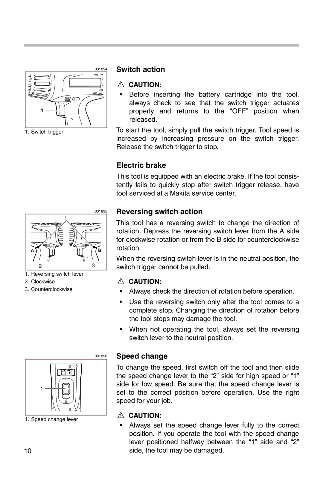 Makita 6237D, 217D instruction manual Switch action, Electric brake, Reversing switch action, Speed change 