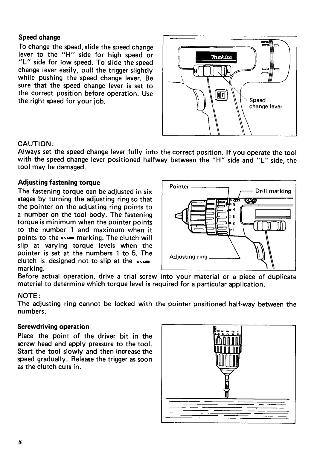 Makita 6311DW dimensions Fastening torque can be adjusted in six 